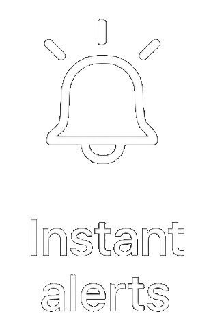 Instant Alerts